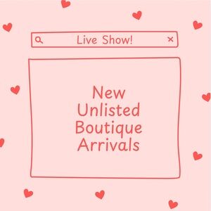 NWT Boutique Items - Quick Unlisting